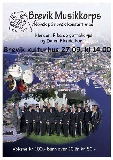 Dalen Blanda Kor avholder konsert sammen med Brevik Musikkorps og Norcem pike og Guttekorp i forbindelse med Grunnlovsjubileet.